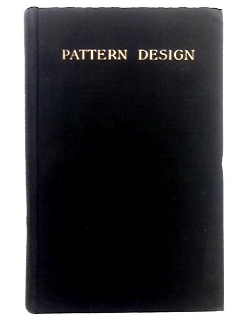 Pattern Design By B. Rupert Hall, Henry E. Kiley