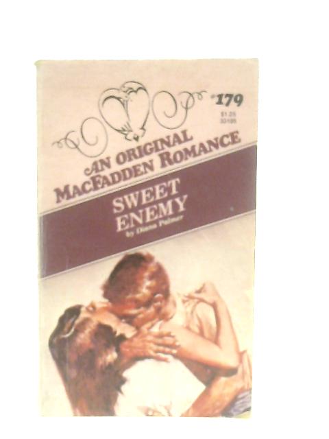 Sweet Enemy (Macfadden Romance) By Diana Palmer