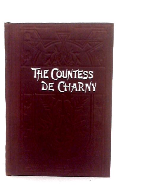 The Countess De Charny von Alexandre Dumas