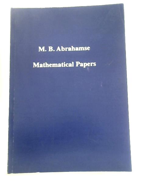 Mathematical Papers von M. B. Abrahamse