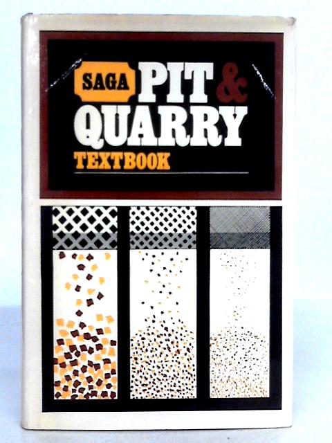 Saga Pit and Quarry Textbook