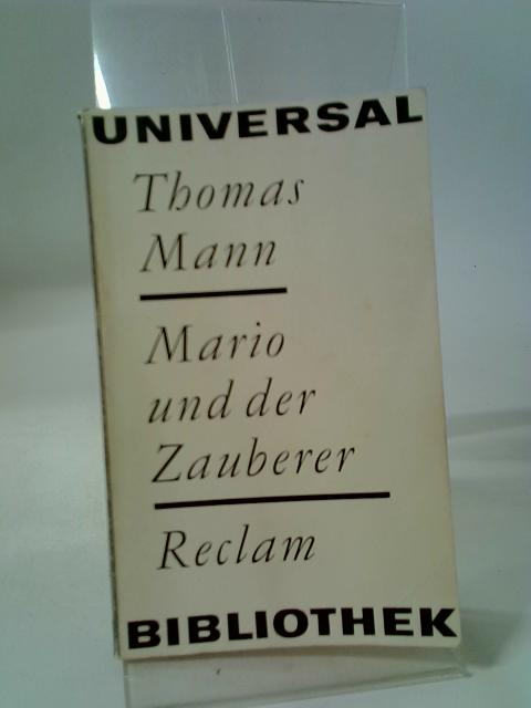 Mario Und Der Zauberer - Reclam Band 148 By Thomas Mann