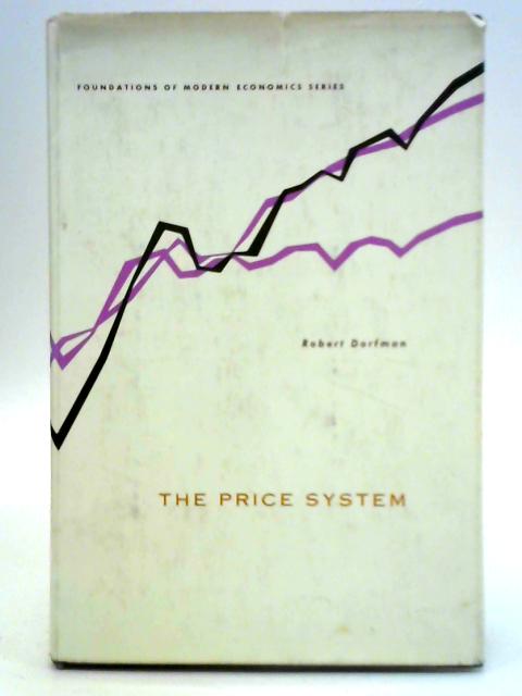 The Price System par R. Dorfman