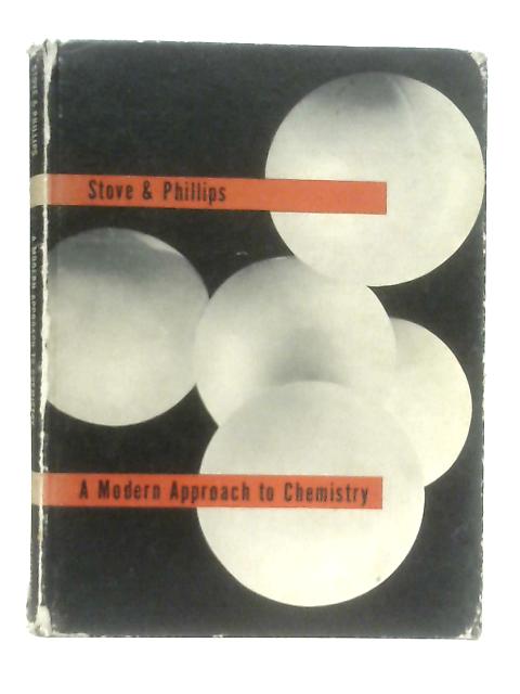 A Modern Approach to Chemistry By J. D. Stove