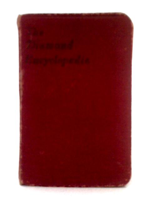 The Diamond Encyclopedia By J. M. Parrish (ed.), et al