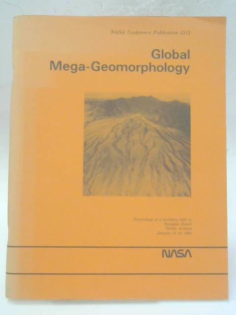 Global Mega-Geomorphology By Robert S. Hayden (ed.)