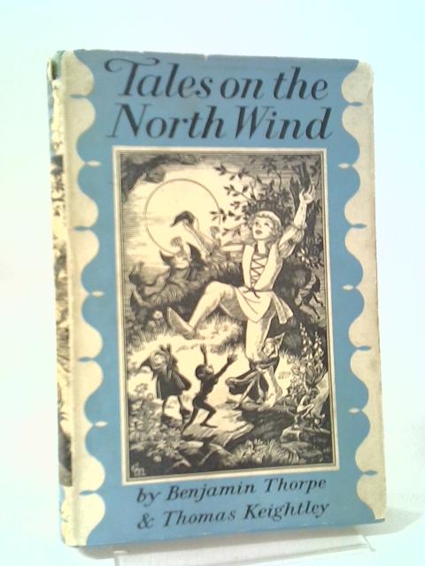Tales on the North Wind: Old Fairy Tales Retold By Various