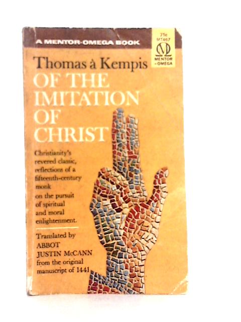 Of the Imitation of Christ By Thomas a Kempis