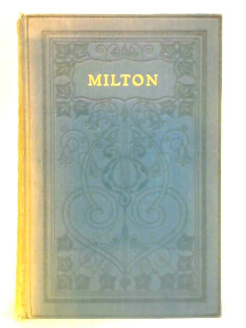 The Poetical Works of John Milton By John Milton