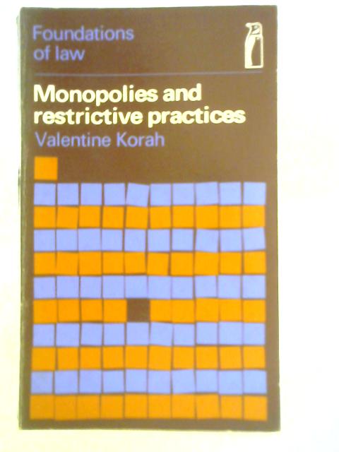 Monopolies and Restrictive Practices By Valentine Korah