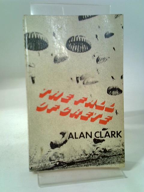 The Fall Of Crete By Alan Clark