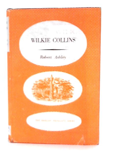 Wilkie Collins von Robert Ashley