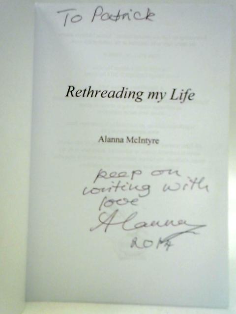 Rethreading My Life By Alanna McIntyre