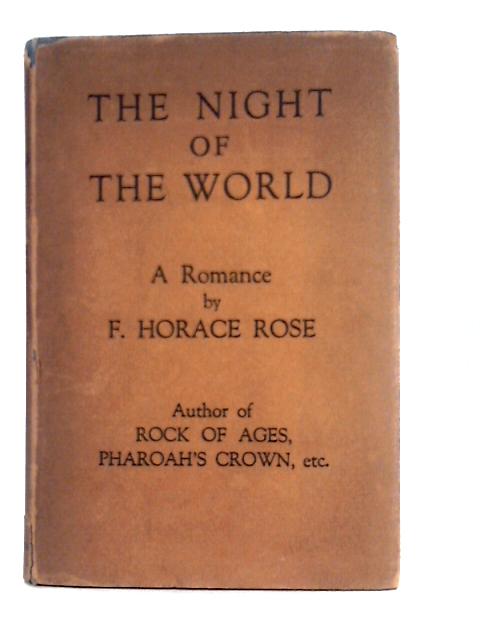 The Night of the World By F.Horace Rose