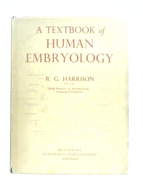 A Textbook of Human Embryology By R. G. Harrison