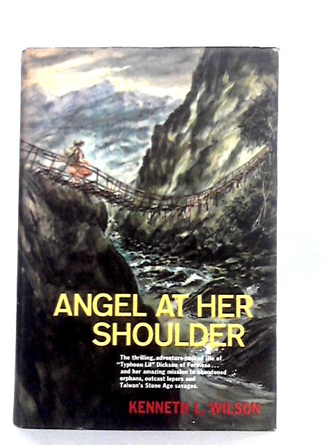 Angel at her Shoulder von Kenneth L. Wilson