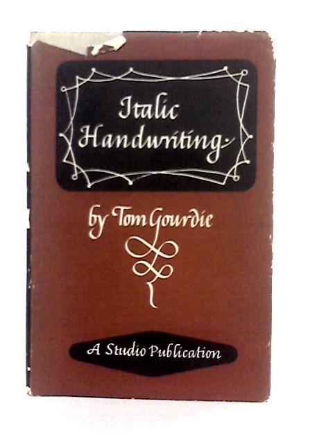 Italic Handwriting By Tom Gourdie