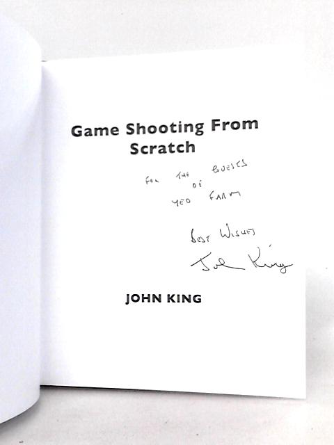 Game Shooting from Scratch By John King