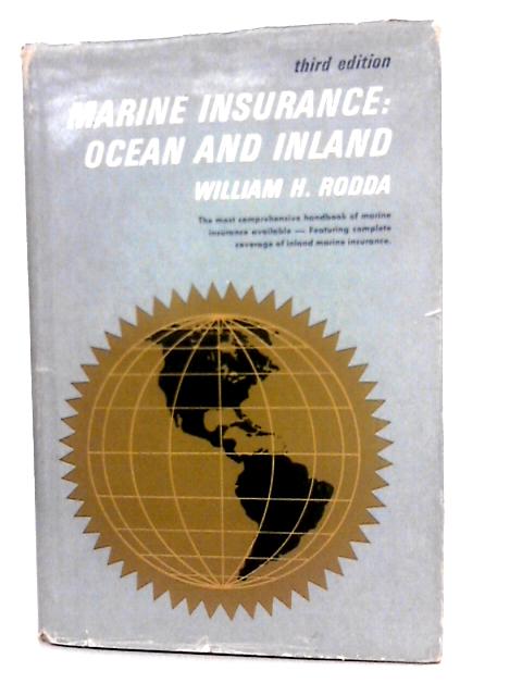 Marine Insurance By William H.Rodda