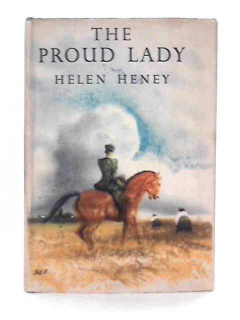 The Proud Lady von Helen Heney