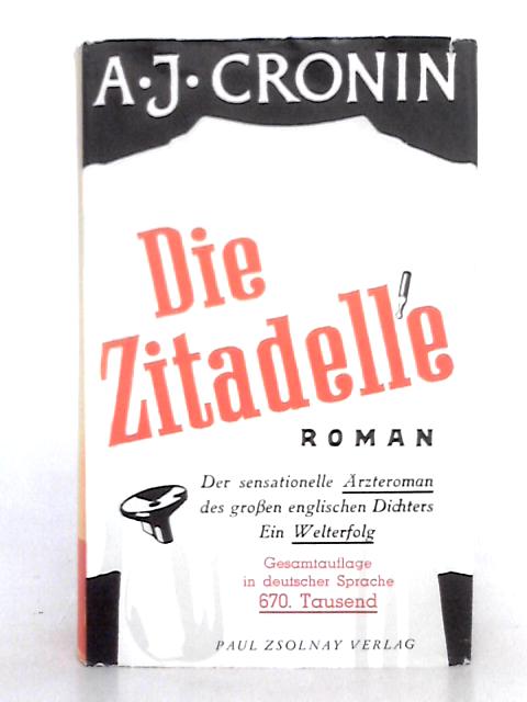 Die Zitadelle By A.J. Cronin