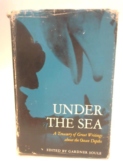 Under The Sea By Gardner Soule