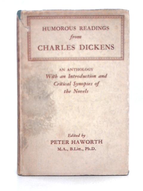 Humorous Readings from Charles Dickens By Peter Haworth (ed.)