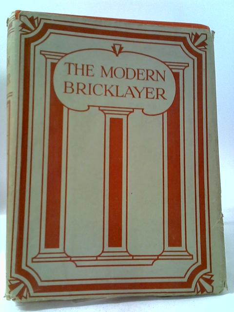 The Modern Bricklayer Vol II By W Frost