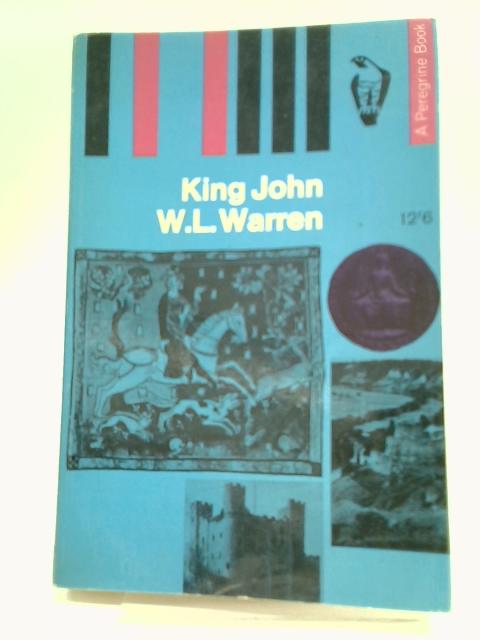 King John par W. L. Warren