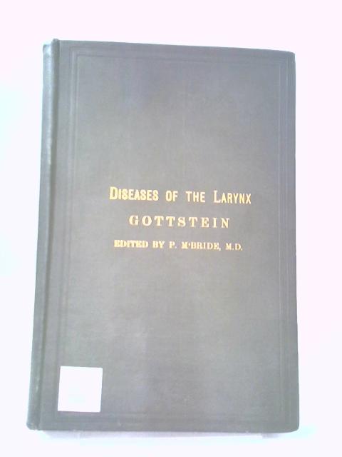 Diseases of The Larynx von J. Gottstein