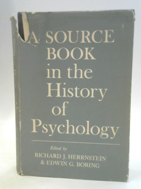 A Source Book in The History of Psychology By Richard J. Herrnstein