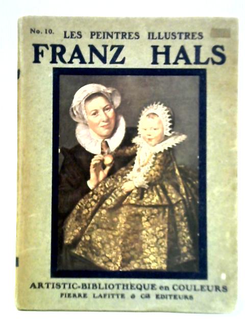 Franz Hals By Unstated