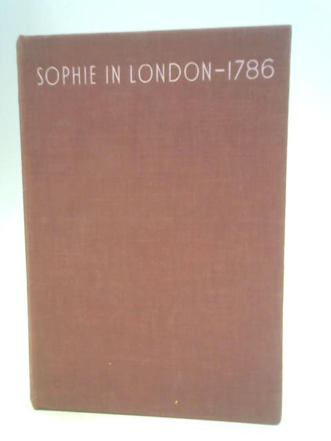 Sophie in London, 1786 By Sophie von La Roche