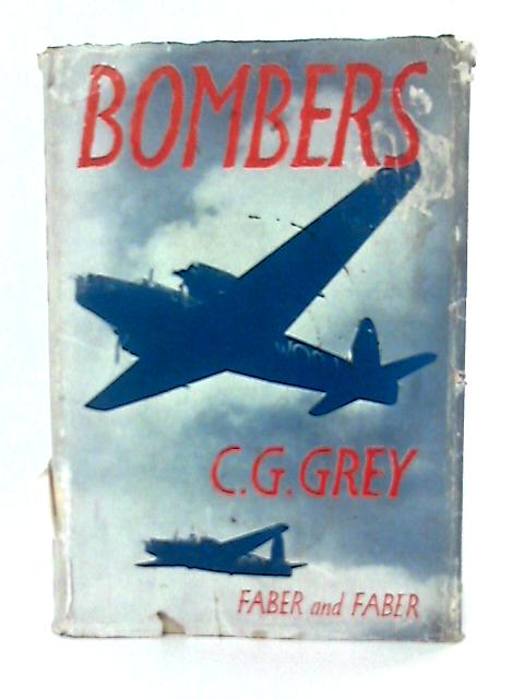 Bombers By C. G Grey