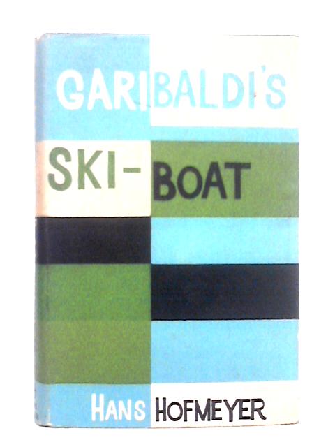 Garibaldi's Ski-Boat By Hans Hofmeyer