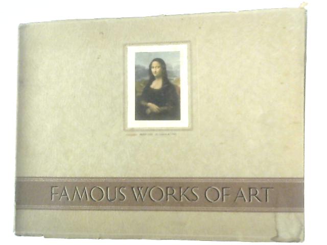 Famous Works of Art By Edward Roworth