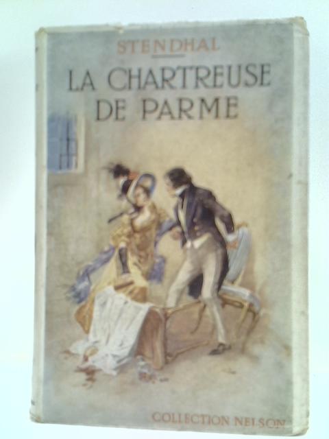 La Chartreuse de Parme par Stendhal (Henry Beyle)