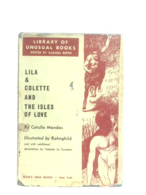 Lila & Colette and Isles of Love By Catulle Mendes