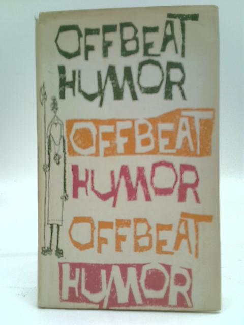 Offbeat Humor By Paul B. Lowney