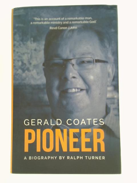 Pioneer von Gerald Coates