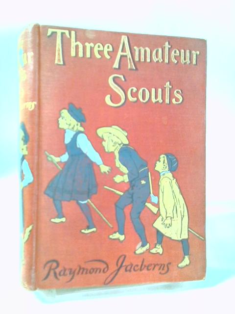 Three Amateur Scouts By Raymond Jacberns