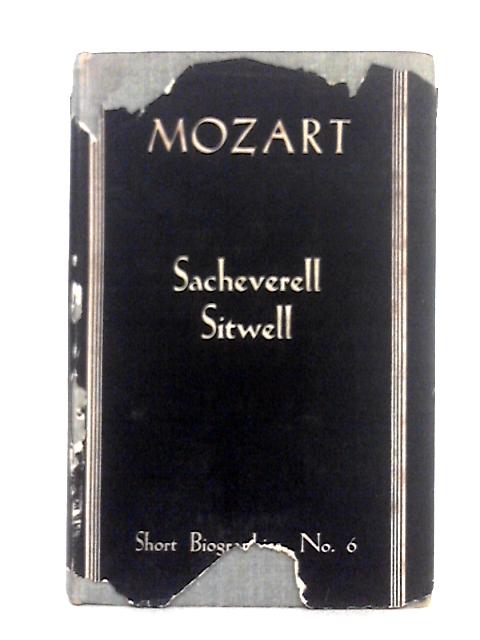 Mozart By Sacheverell Sitwell