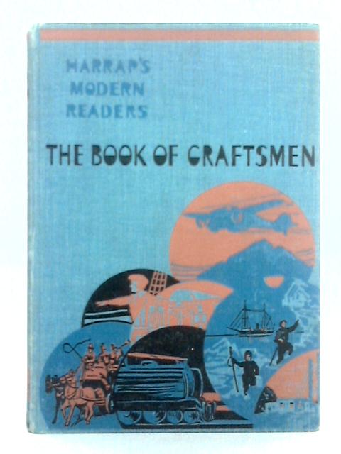The Book of Craftsmen By Majory Bruce