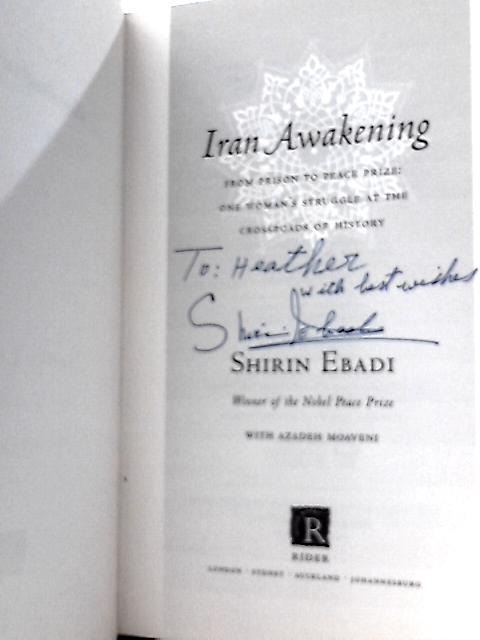 Iran Awakening By Shirin Ebadi