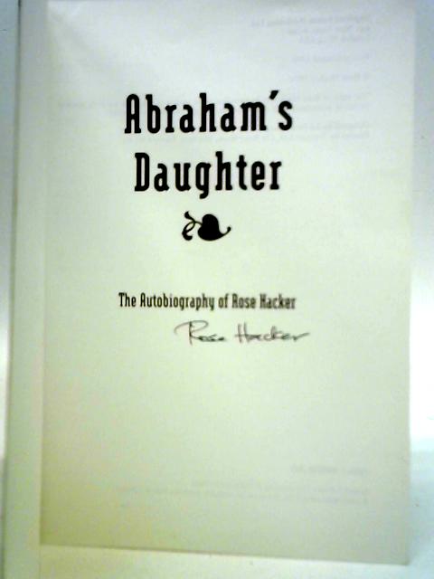 Abraham's Daughter By Rose Hacker