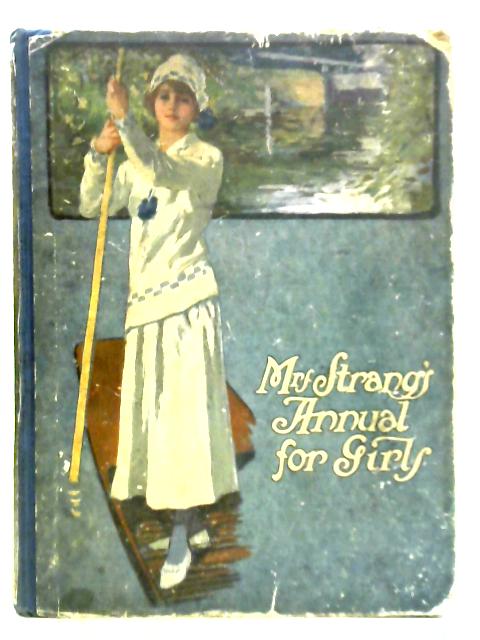 Mrs Strang's Annual for Girls By Various