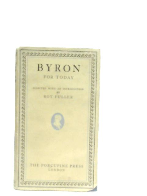 Byron for Today von Lord Byron