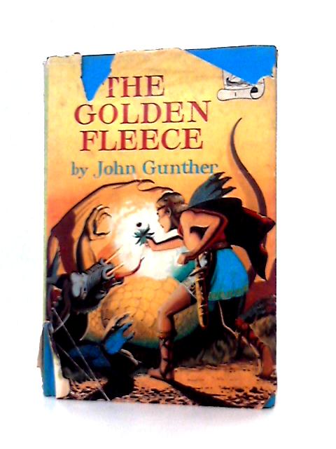 The Golden Fleece von John Gunther