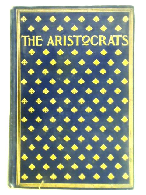 The Aristocrats By Lady Helen Pole