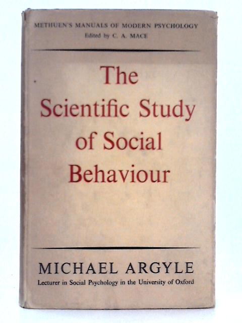 The Scientific Study of Social Behaviour par Michael Argyle